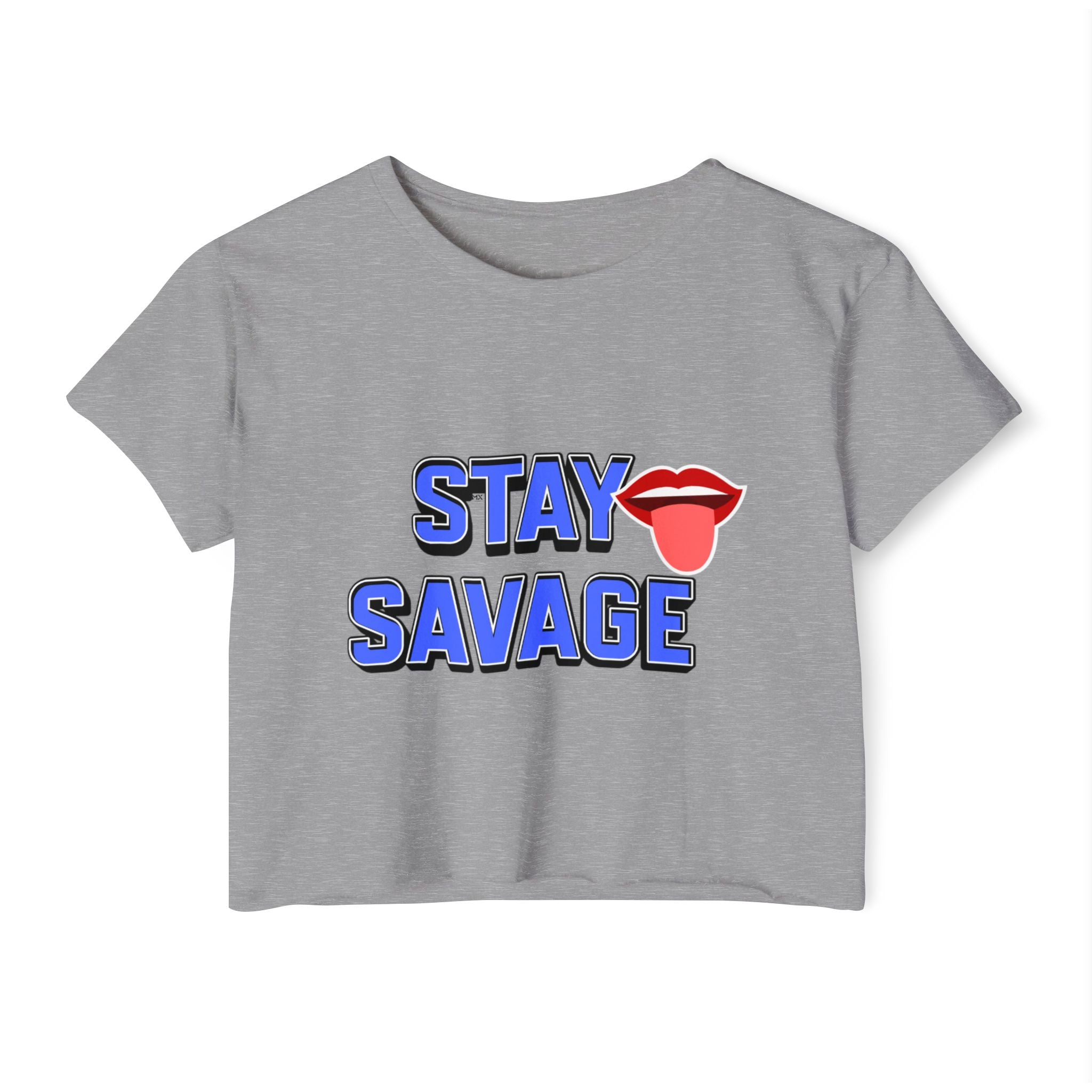 Stay Savage Crop Top — Women's Festival Graphic Tee